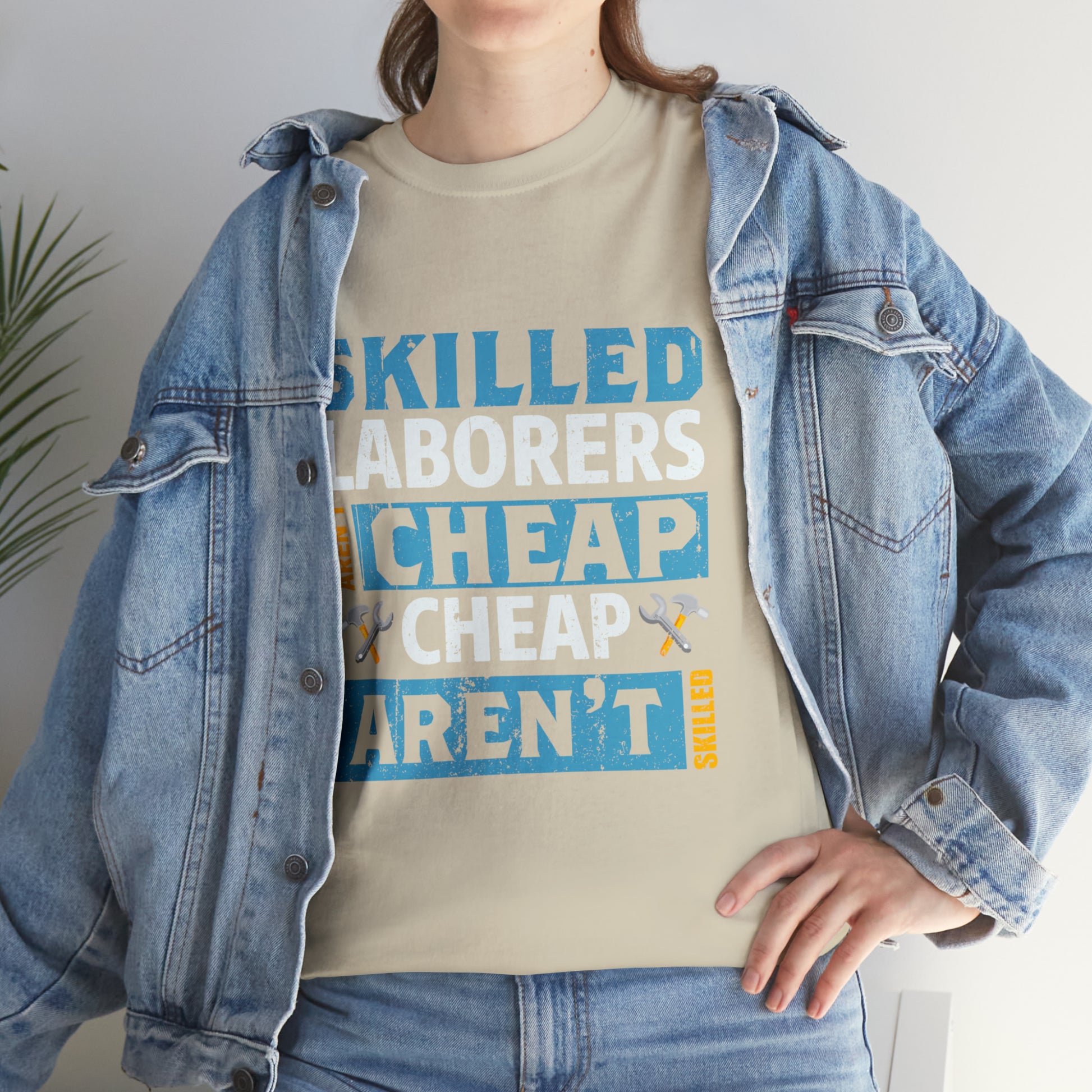 "Skilled Labor Is Not Cheap" T Shirt - Weave Got Gifts - Unique Gifts You Won’t Find Anywhere Else!