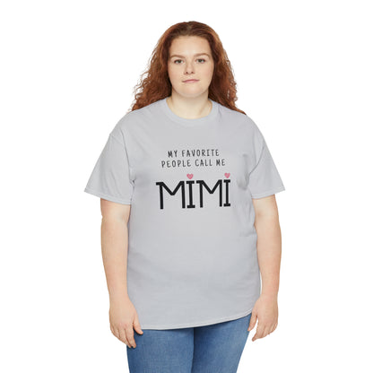 "My Favorite People Call Me Mimi" T-Shirt - Weave Got Gifts - Unique Gifts You Won’t Find Anywhere Else!