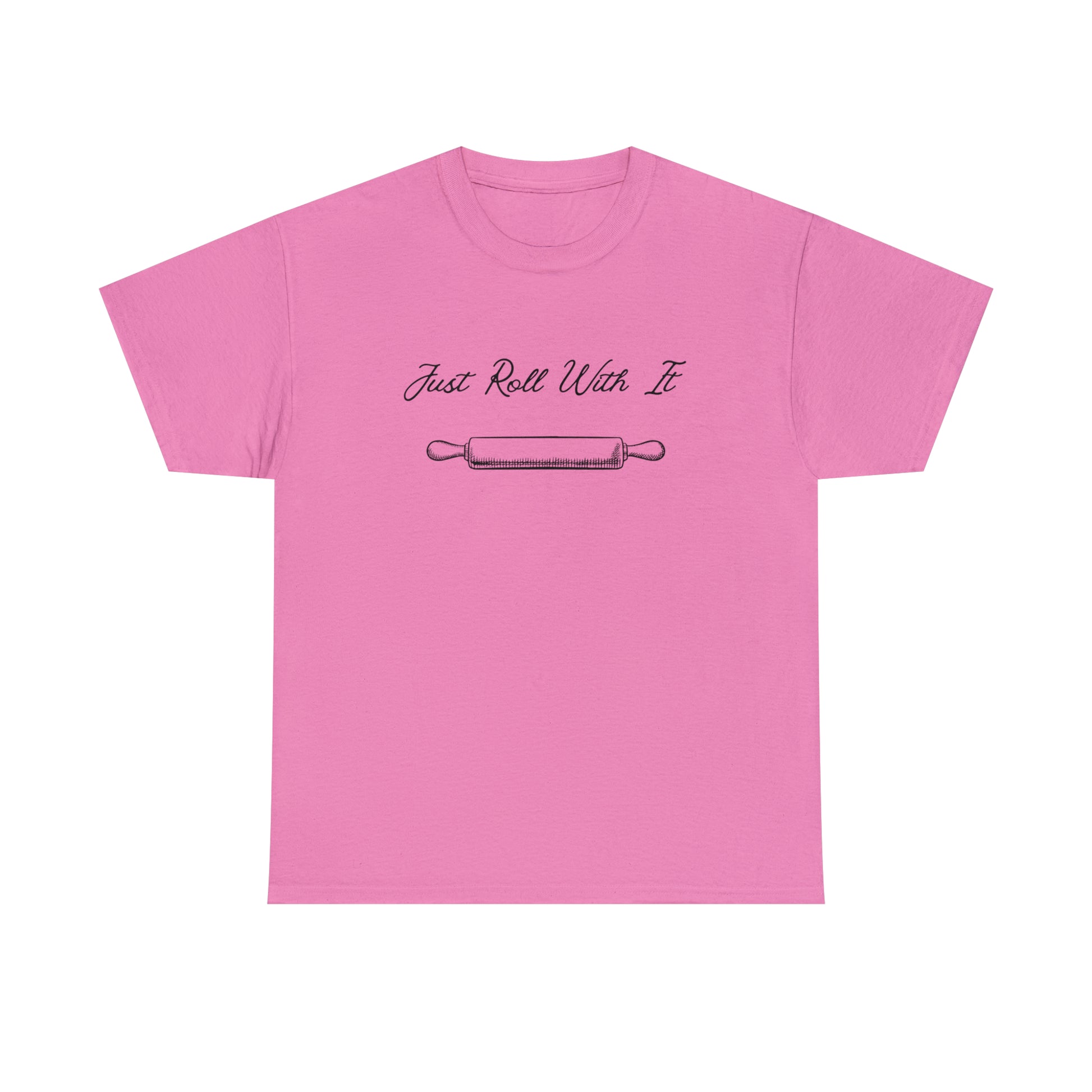 "Just Roll With It" T-Shirt - Weave Got Gifts - Unique Gifts You Won’t Find Anywhere Else!