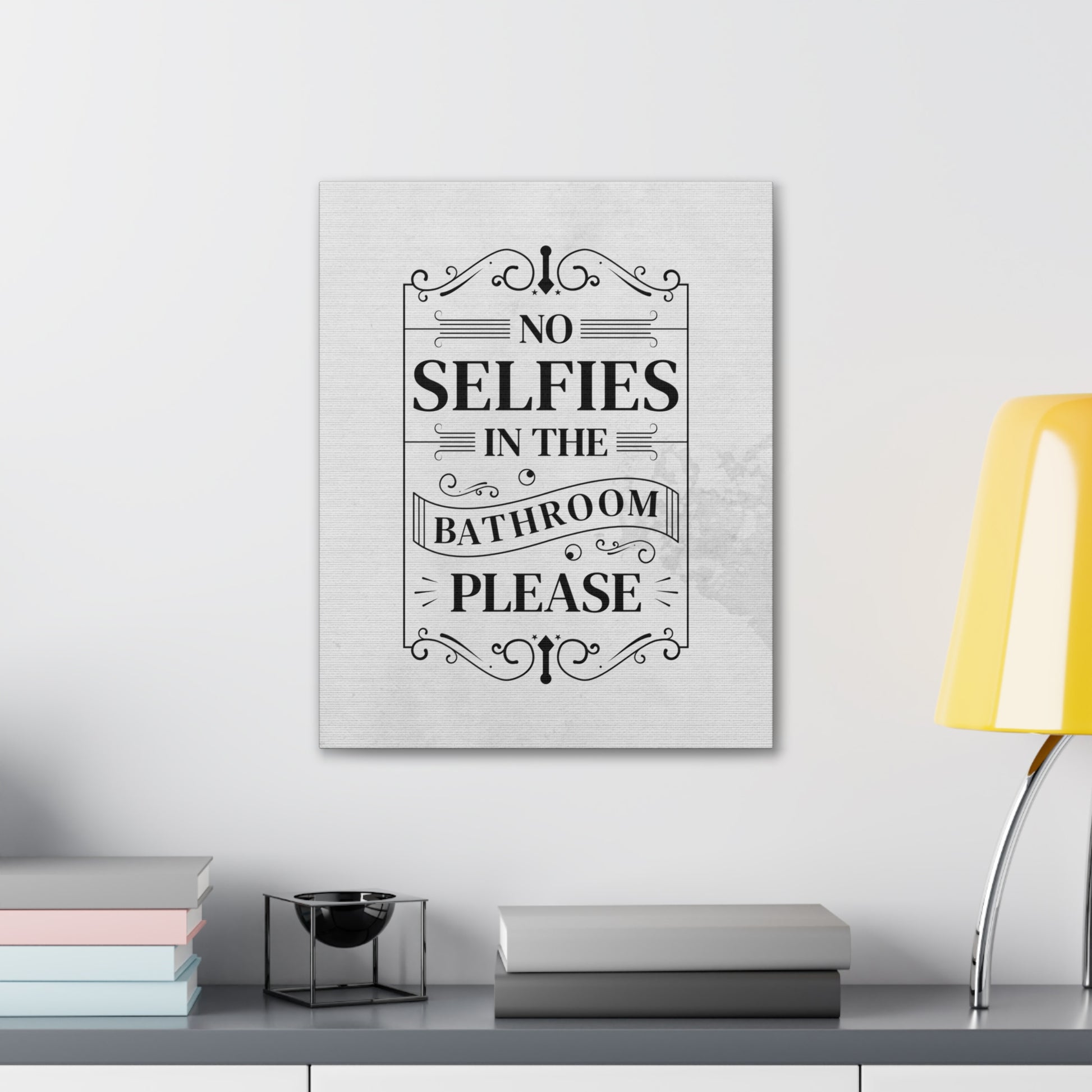 "No Bathroom Selfies" Wall Art - Weave Got Gifts - Unique Gifts You Won’t Find Anywhere Else!