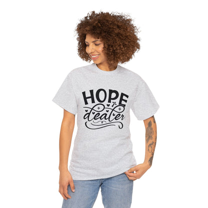 "Hope Dealer" T-Shirt - Weave Got Gifts - Unique Gifts You Won’t Find Anywhere Else!