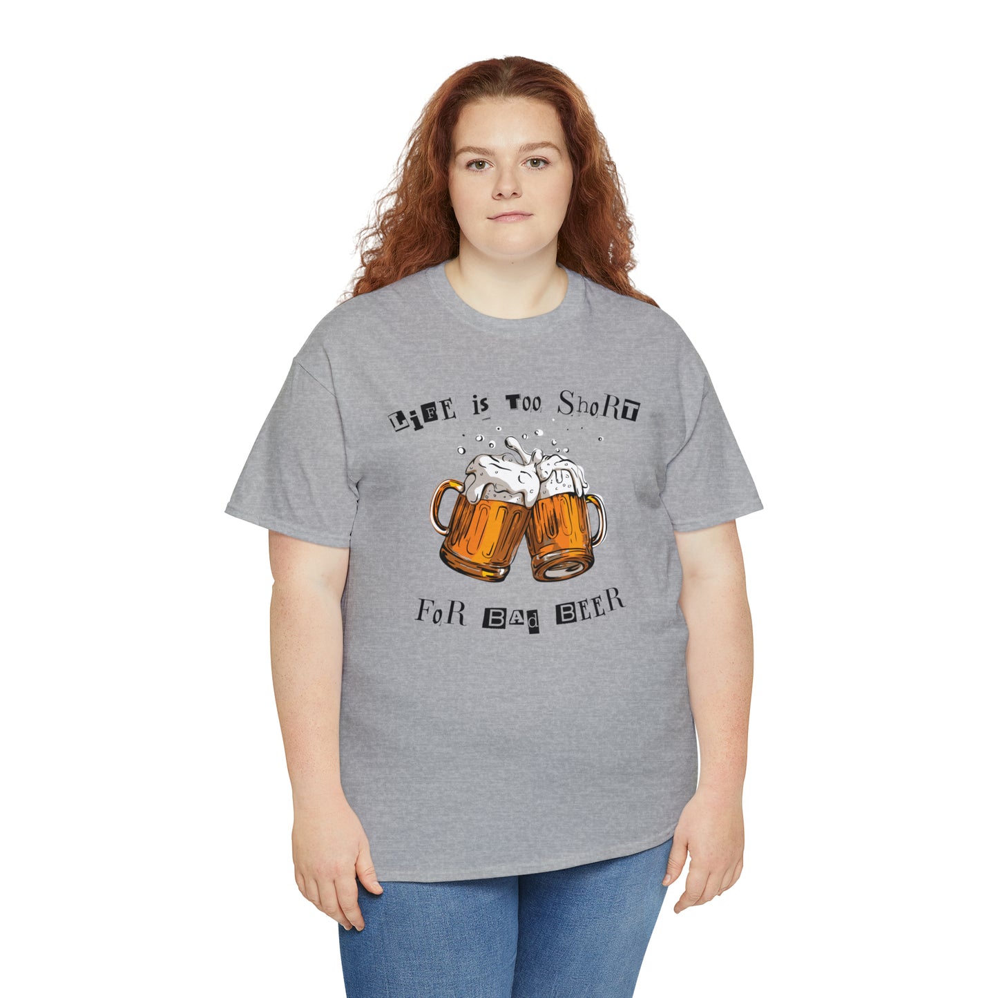"Life Is Too Short for Bad Beer" T-Shirt - Weave Got Gifts - Unique Gifts You Won’t Find Anywhere Else!