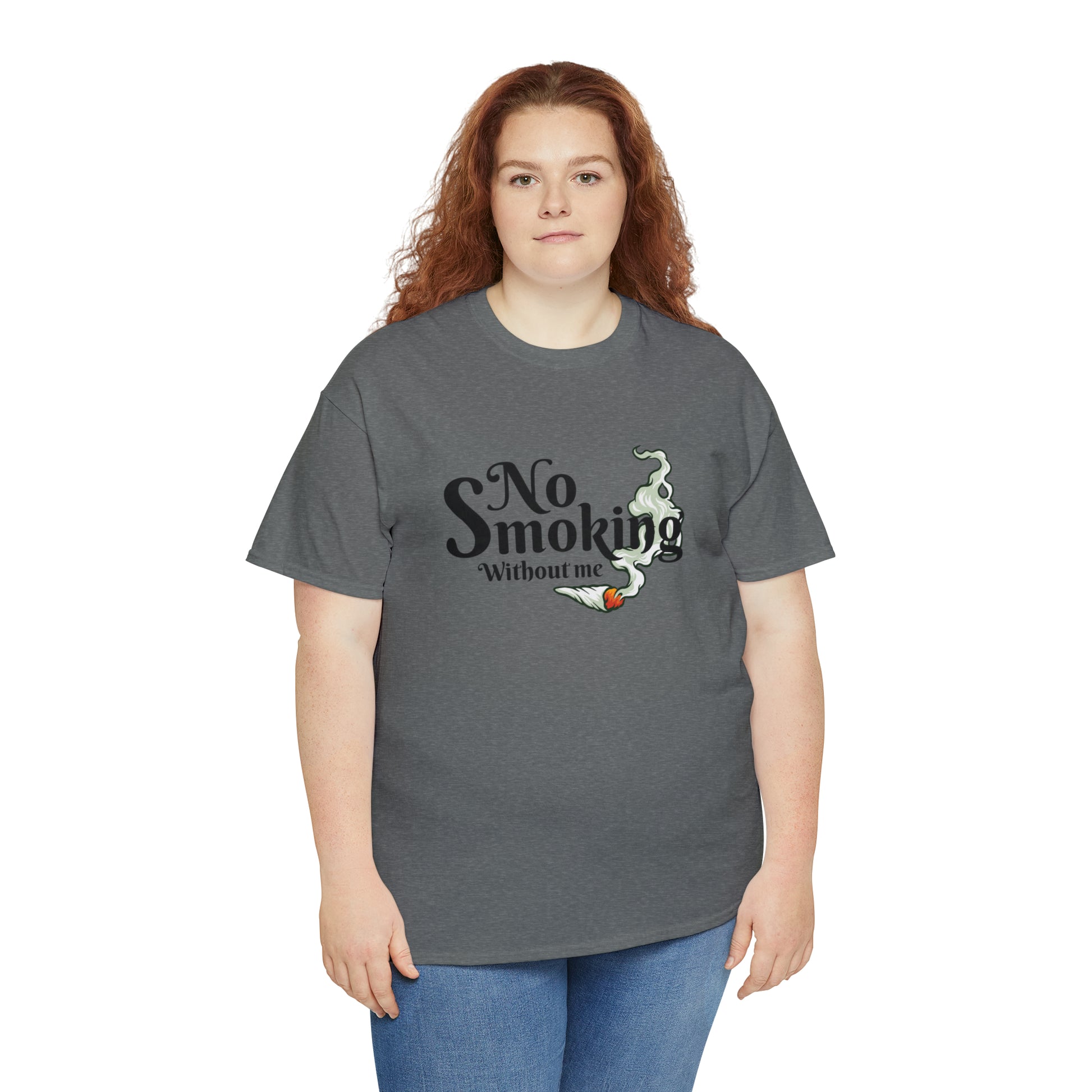 "No Smoking Without Me" T-Shirt - Weave Got Gifts - Unique Gifts You Won’t Find Anywhere Else!