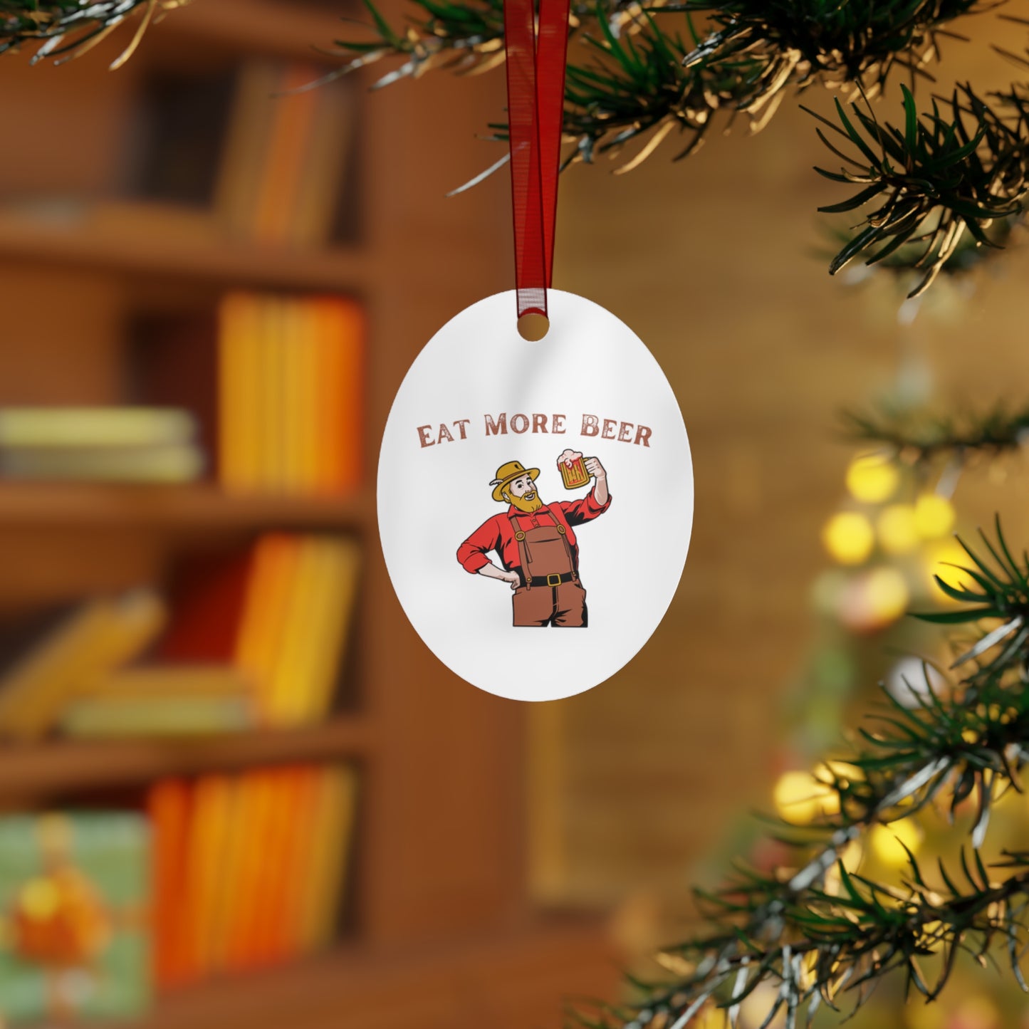 "Eat More Beer" Metal Ornament - Weave Got Gifts - Unique Gifts You Won’t Find Anywhere Else!