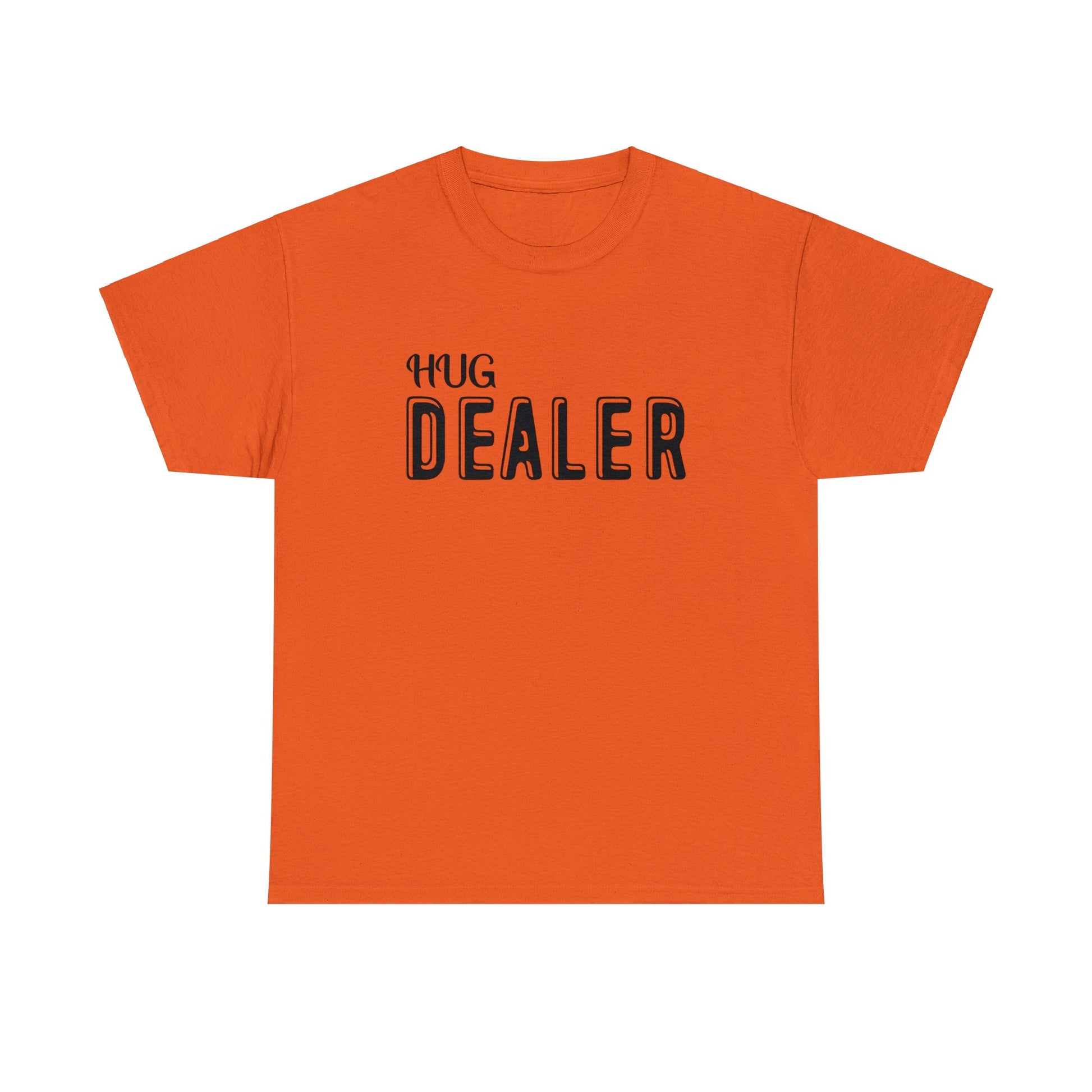 "Hug Dealer" T-Shirt - Weave Got Gifts - Unique Gifts You Won’t Find Anywhere Else!