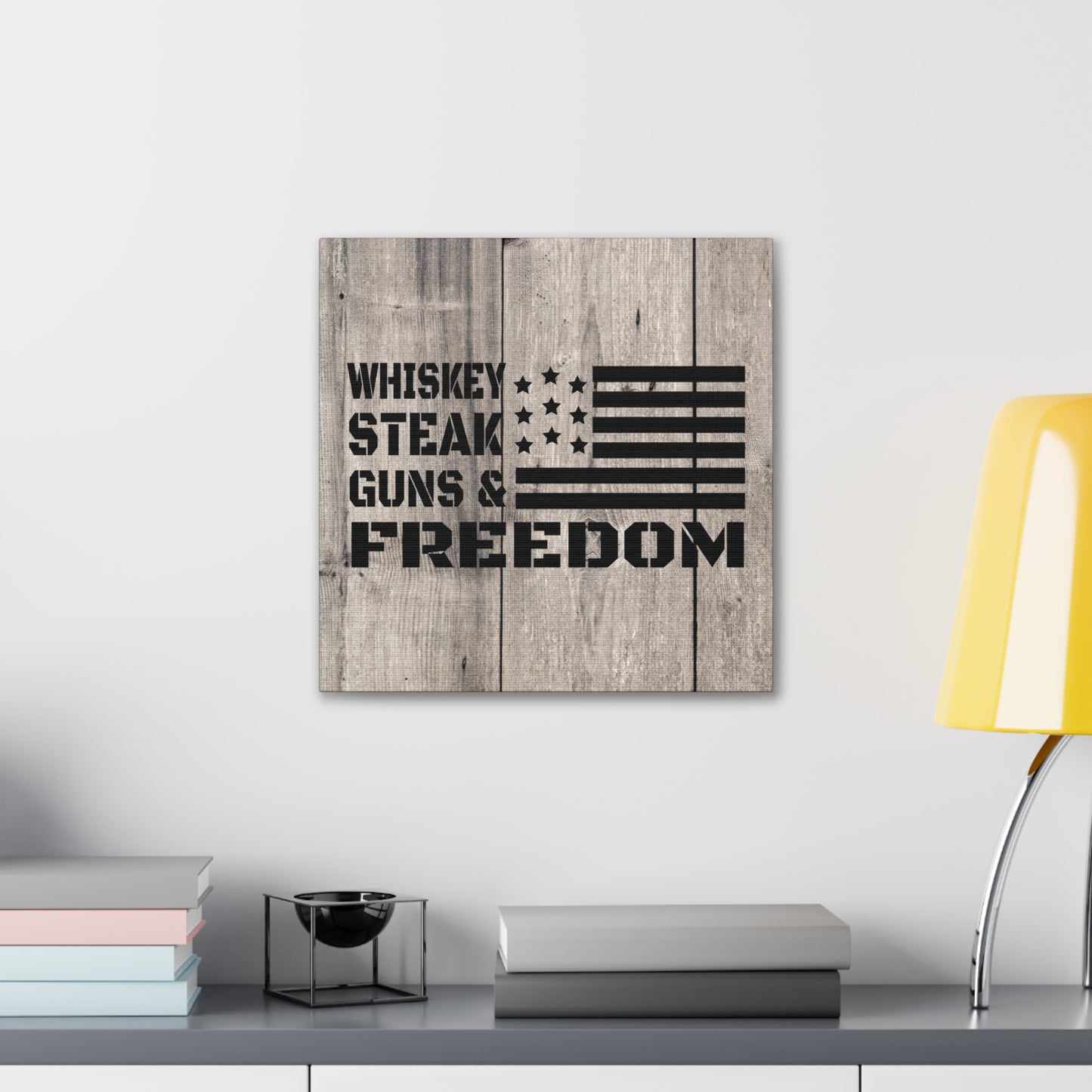 "Whiskey, Steak, Guns & Freedom" Canvas Wall Art - Weave Got Gifts - Unique Gifts You Won’t Find Anywhere Else!