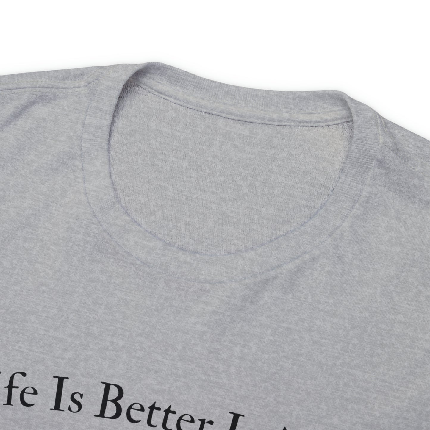 "Life Is Better In The Woods" T-Shirt - Weave Got Gifts - Unique Gifts You Won’t Find Anywhere Else!