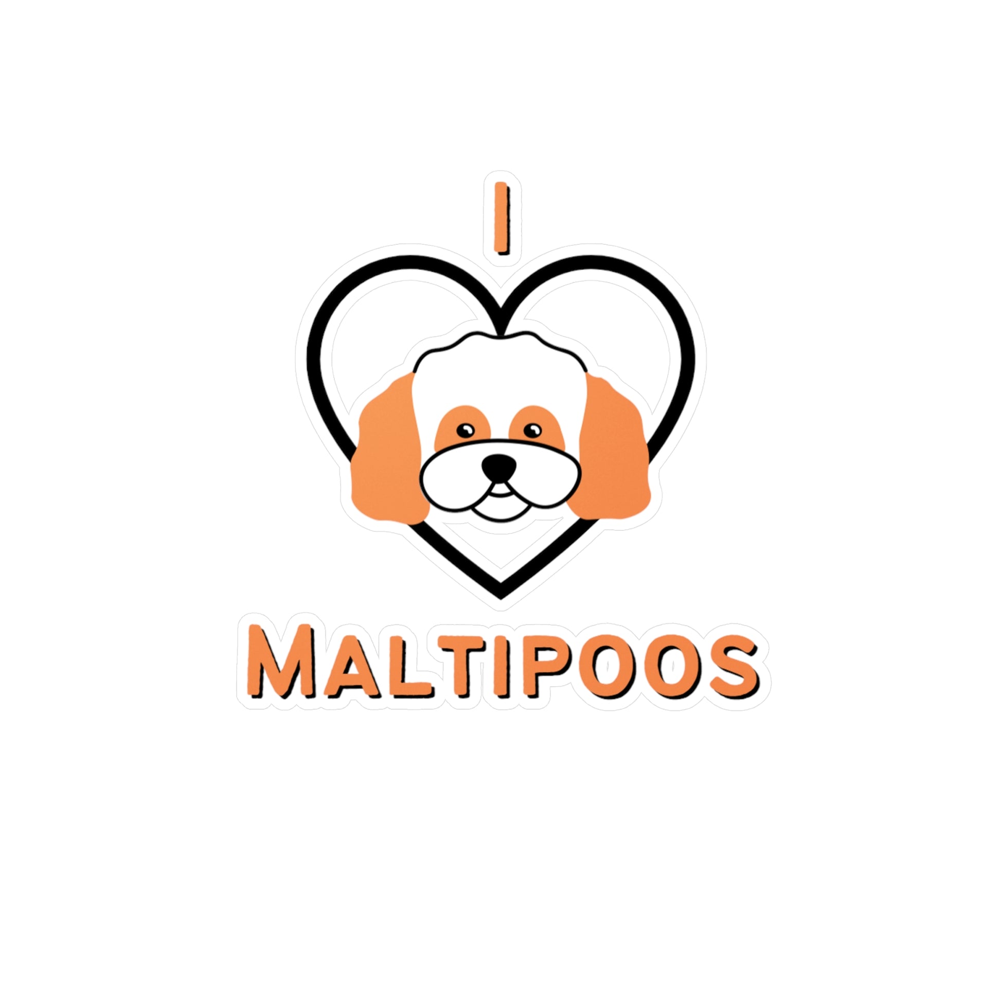 "I Love Maltipoos" Vinyl Sticker - Weave Got Gifts - Unique Gifts You Won’t Find Anywhere Else!