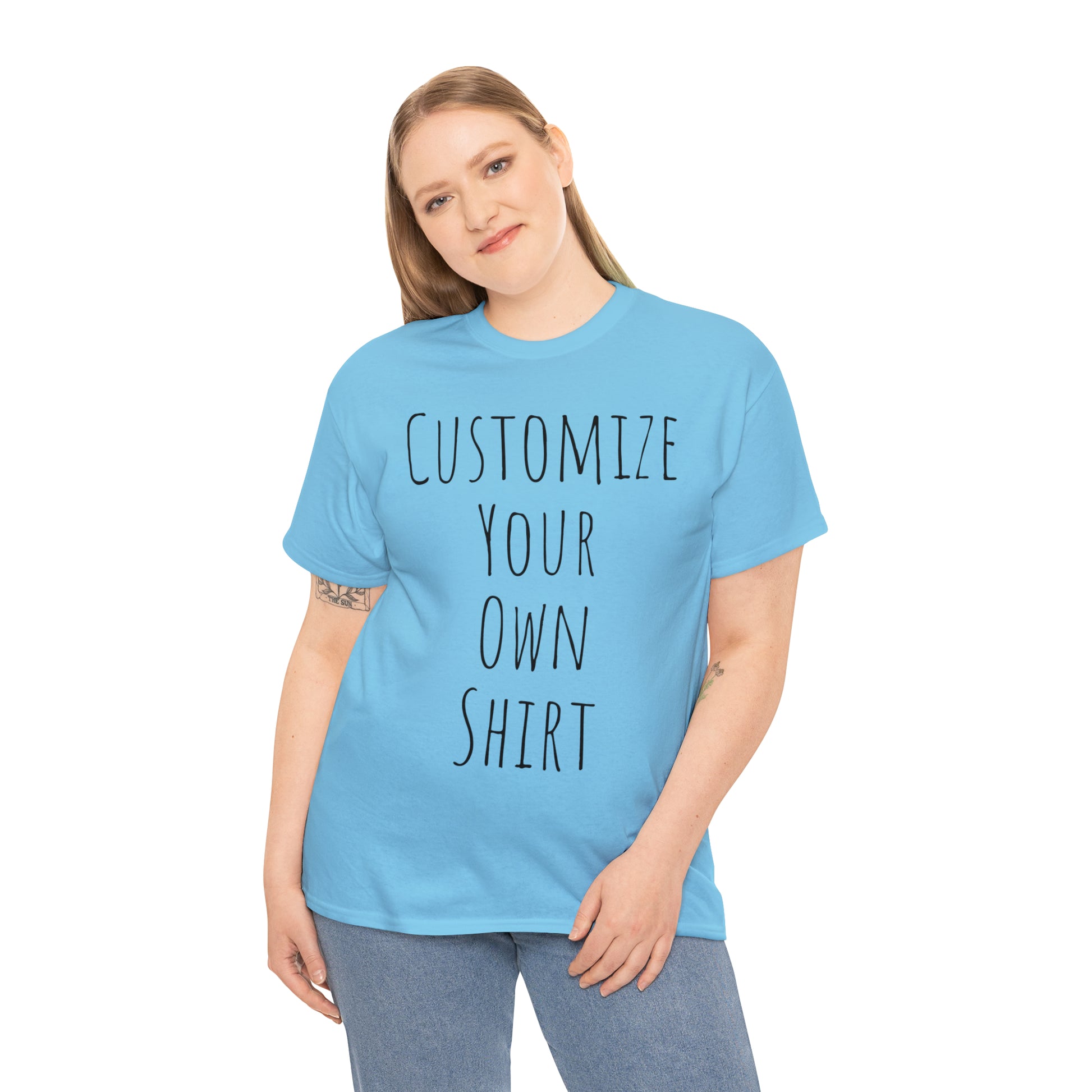 Create Your Own Shirt (Black Font) - Weave Got Gifts - Unique Gifts You Won’t Find Anywhere Else!