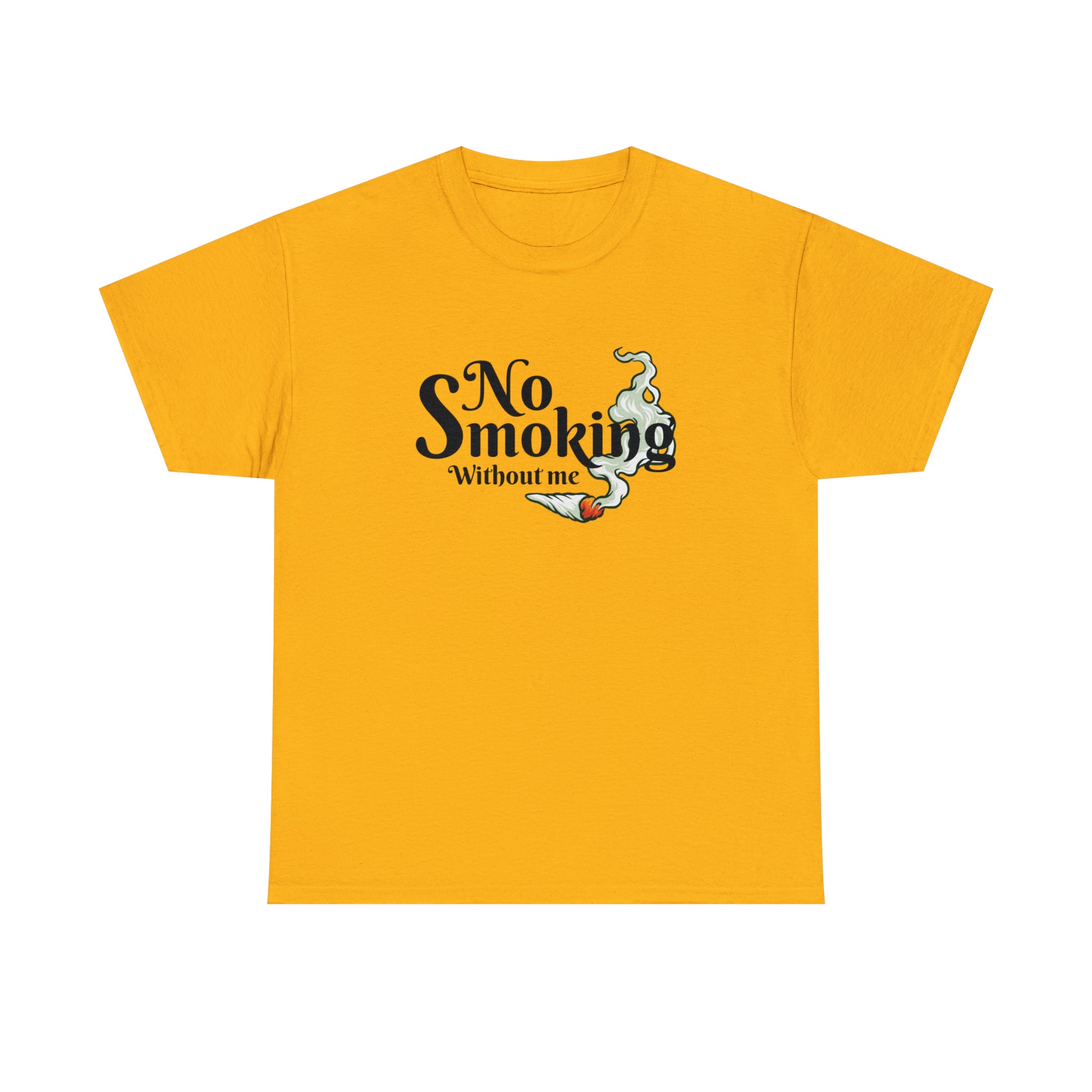 No smoking weed shirt
