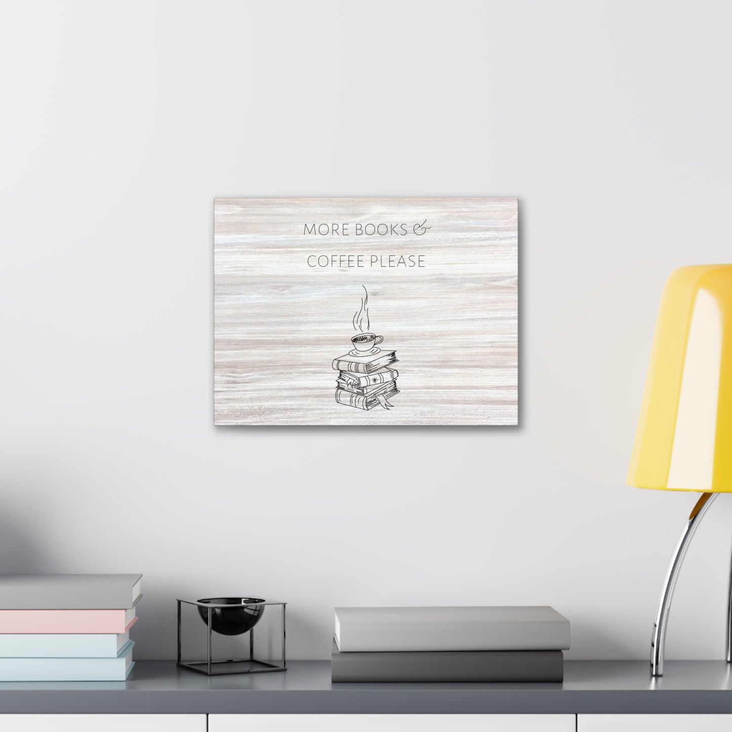 "More Books & Coffee Please" Wall Art - Weave Got Gifts - Unique Gifts You Won’t Find Anywhere Else!