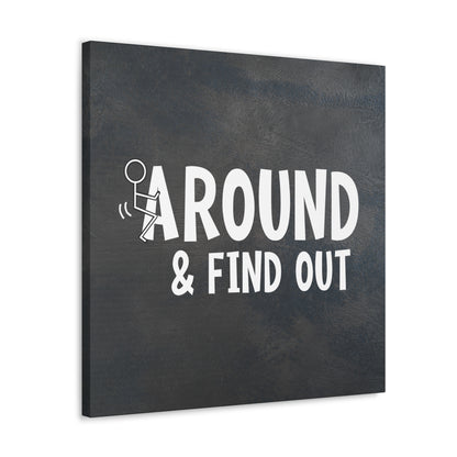 "F Around & Find Out" Adult Wall Art - Weave Got Gifts - Unique Gifts You Won’t Find Anywhere Else!