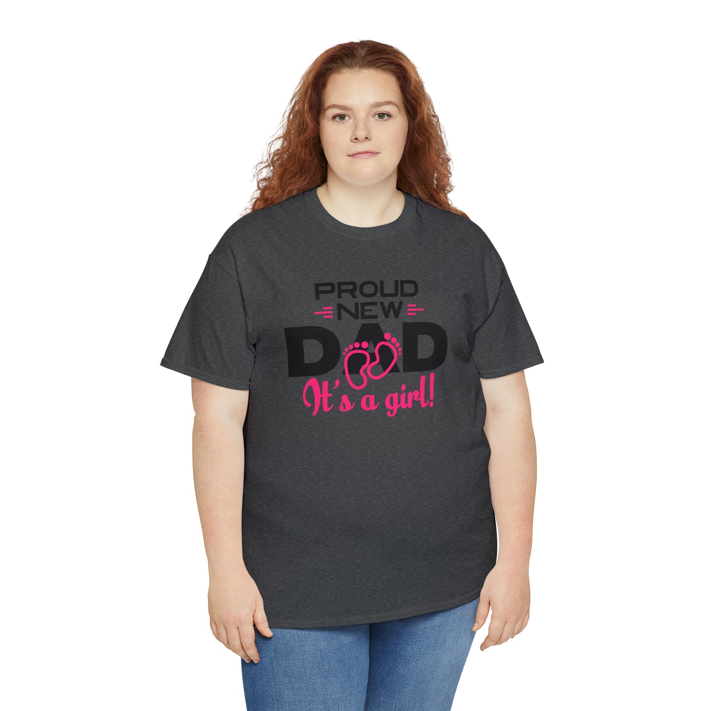 "Proud New Girl Dad" T-Shirt - Weave Got Gifts - Unique Gifts You Won’t Find Anywhere Else!