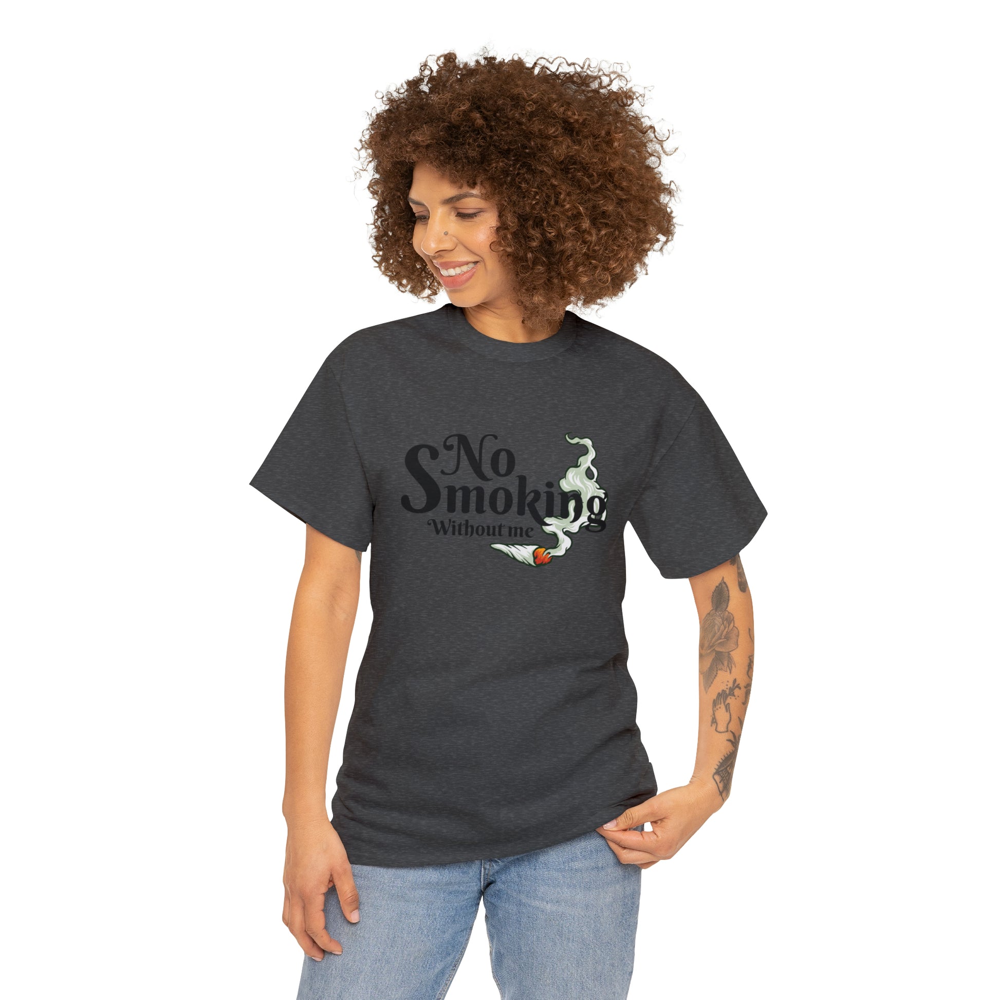 "No Smoking Without Me" T-Shirt - Weave Got Gifts - Unique Gifts You Won’t Find Anywhere Else!