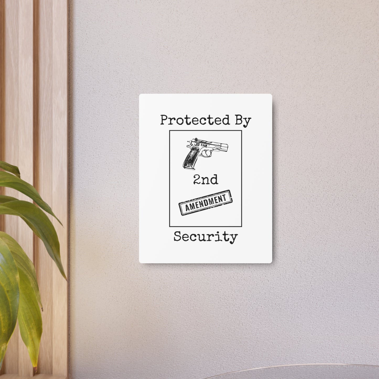 "Protected By 2nd Amendment Security" Metal Sign - Weave Got Gifts - Unique Gifts You Won’t Find Anywhere Else!