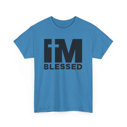 I'm Blessed T-Shirt