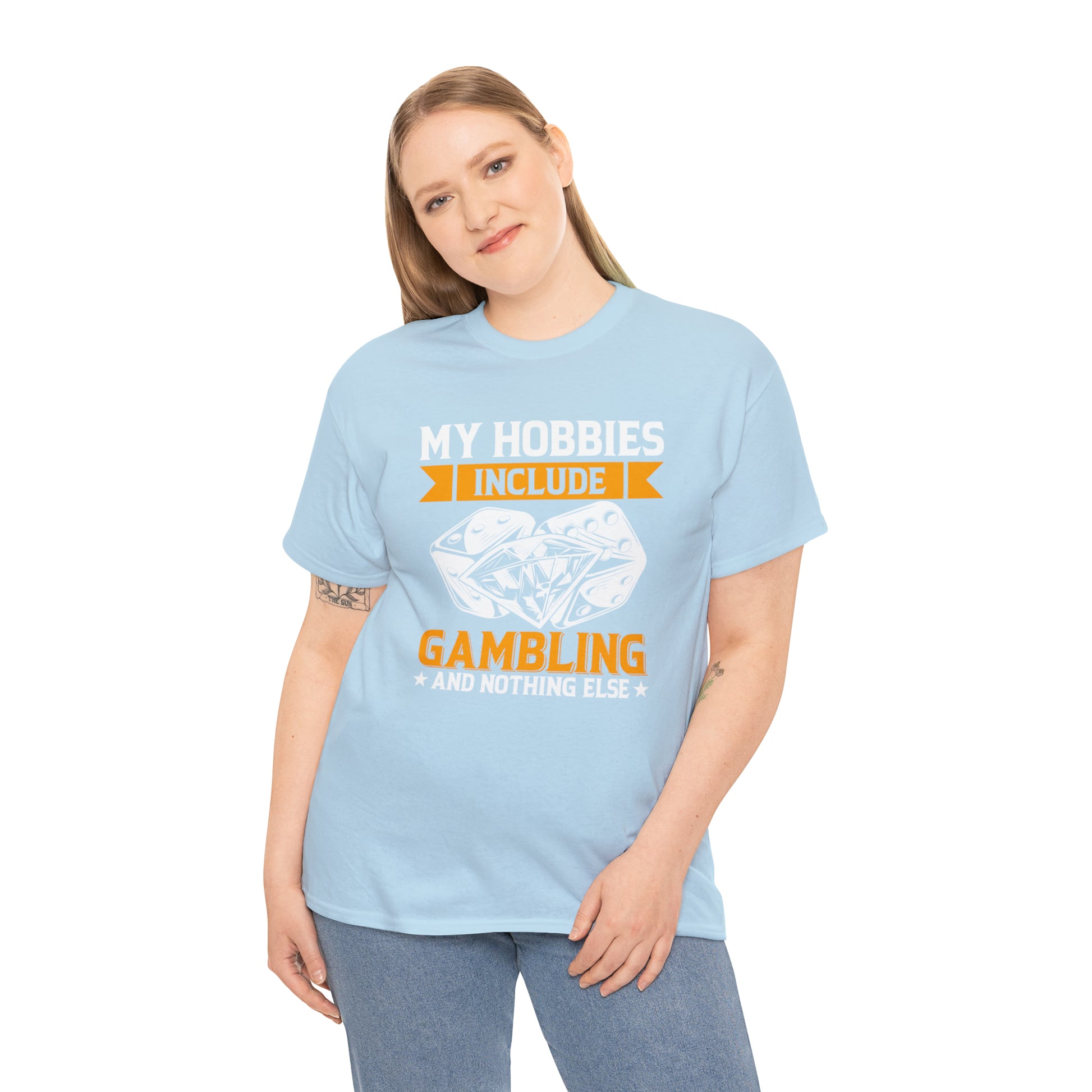 "Gambling Hobby" T-Shirt - Weave Got Gifts - Unique Gifts You Won’t Find Anywhere Else!