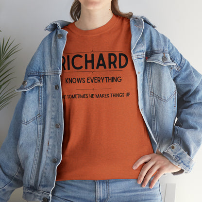 "Richard Knows Everything" T-Shirt - Weave Got Gifts - Unique Gifts You Won’t Find Anywhere Else!