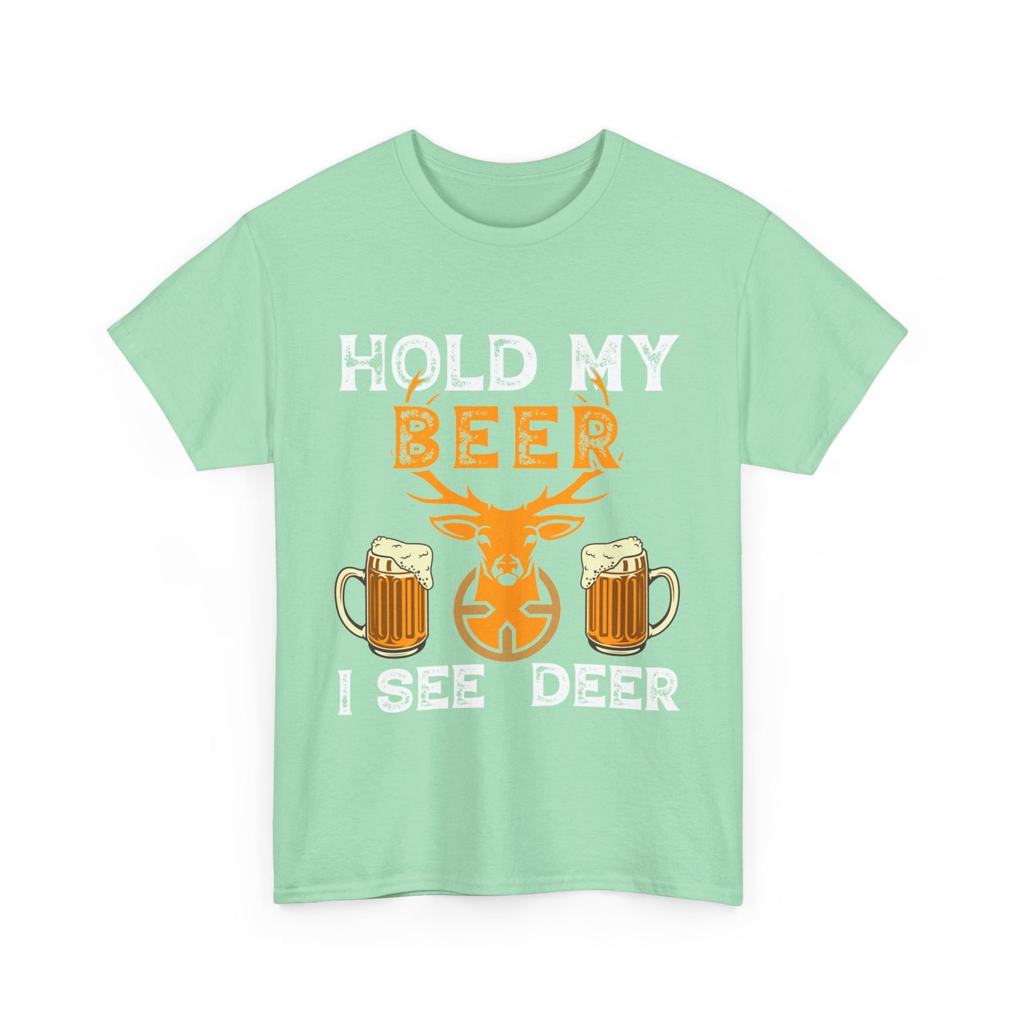 Hold My Beer, I See Deer T-Shirt