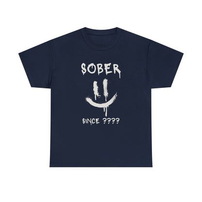 Custom "Sober" T-Shirt - Weave Got Gifts - Unique Gifts You Won’t Find Anywhere Else!