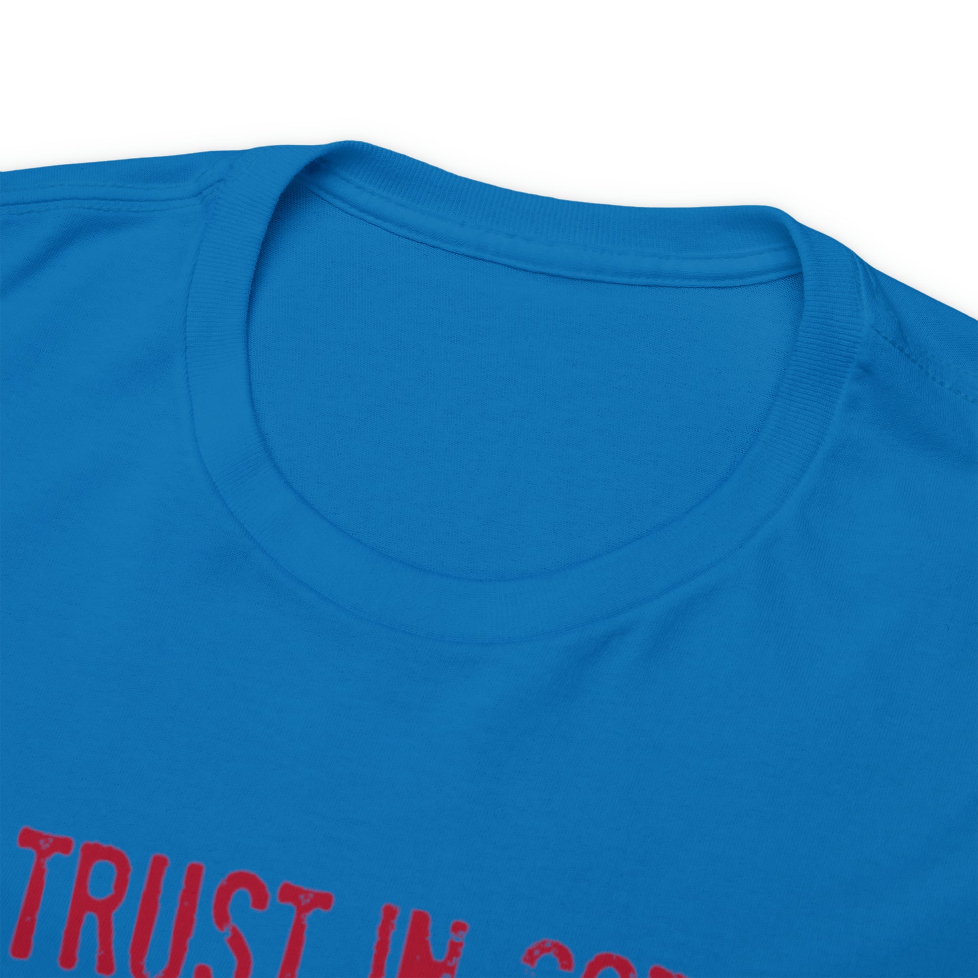 "Trust In God, Not Politicians" T-Shirt - Weave Got Gifts - Unique Gifts You Won’t Find Anywhere Else!