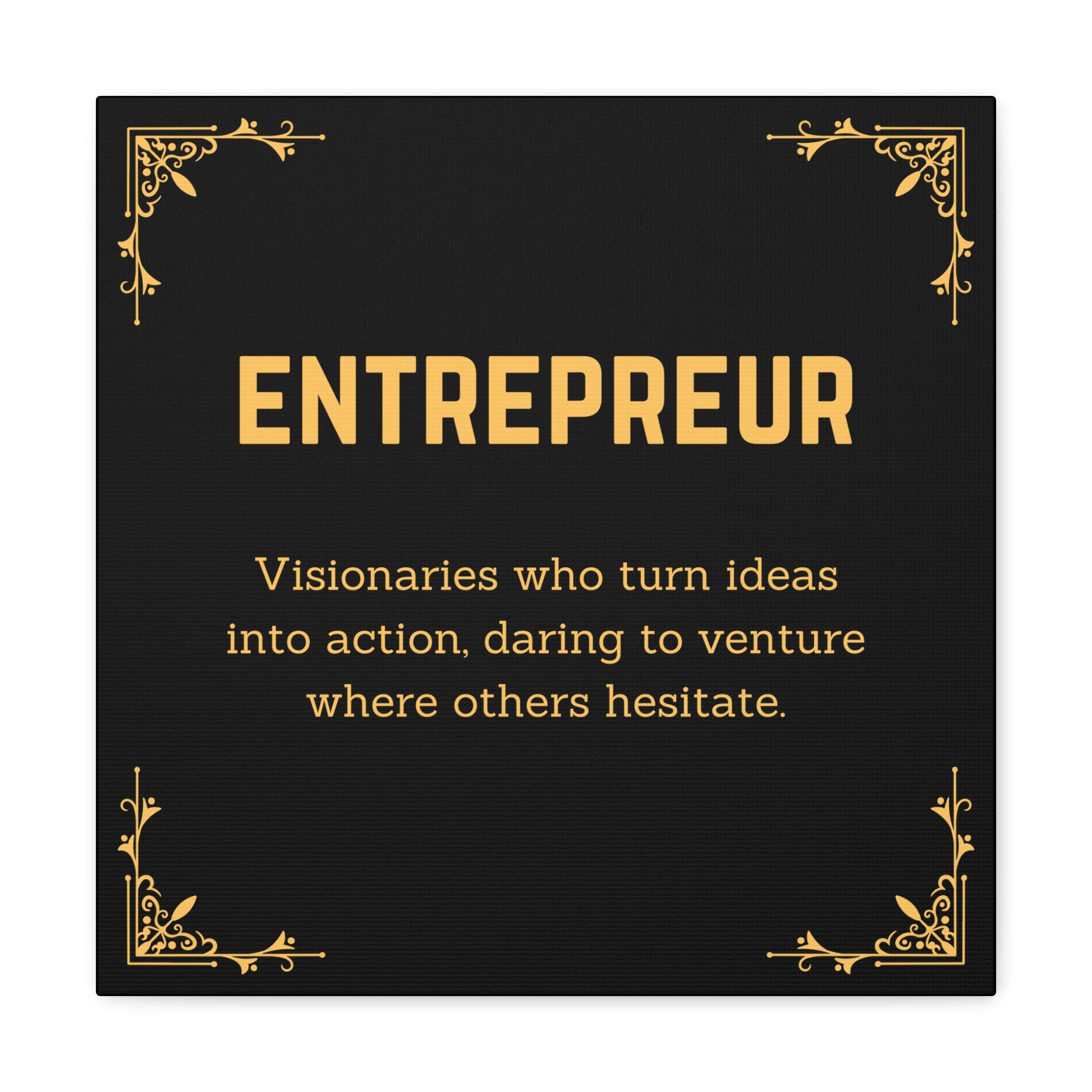 Entrepreneur wall art with inspirational message
