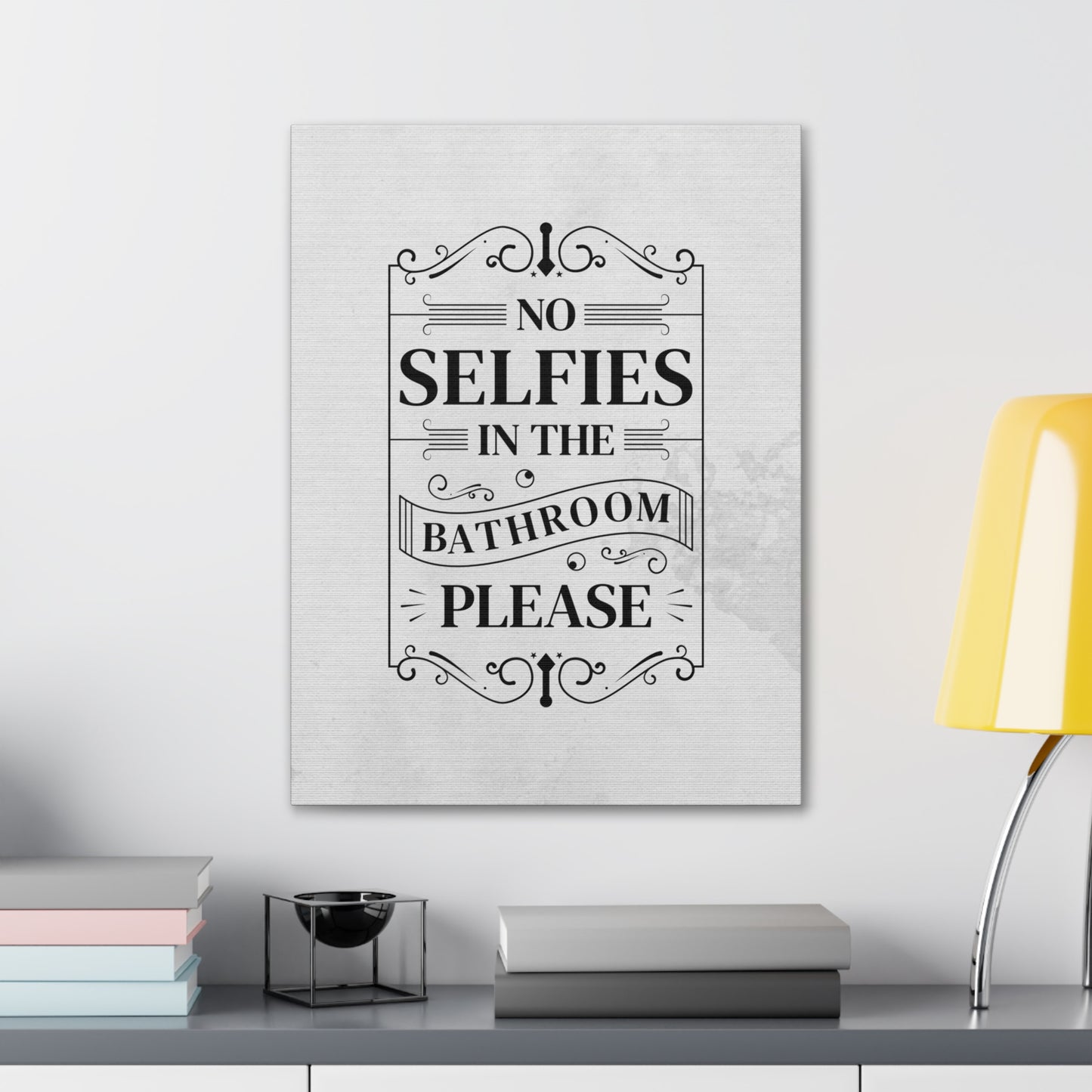 "No Bathroom Selfies" Wall Art - Weave Got Gifts - Unique Gifts You Won’t Find Anywhere Else!