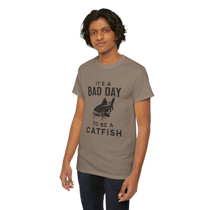 It's A Bad Day To Be A Catfish T-Shirt