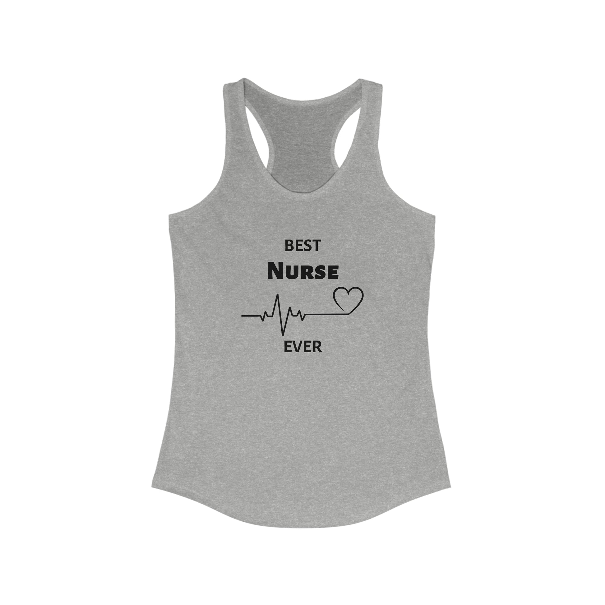 "Best Nurse Ever" Tank Top - Weave Got Gifts - Unique Gifts You Won’t Find Anywhere Else!