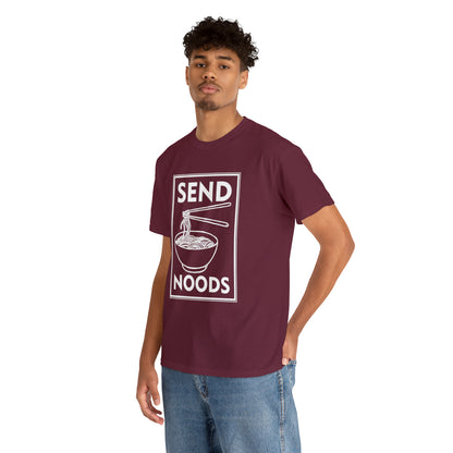 "Send Noods" T-Shirt - Weave Got Gifts - Unique Gifts You Won’t Find Anywhere Else!