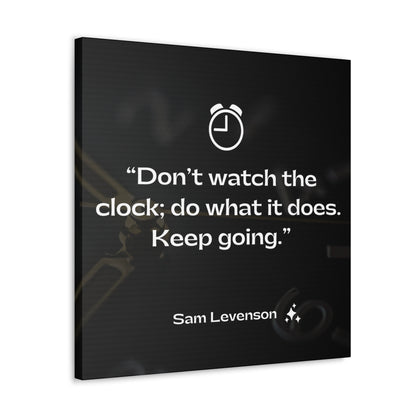 "Don't Watch The Clock, Keep Going" Wall Art - Weave Got Gifts - Unique Gifts You Won’t Find Anywhere Else!