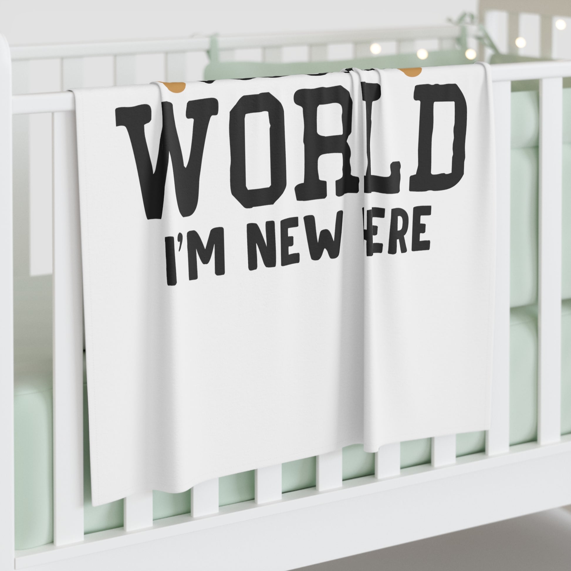 "Hello World, I'm New Here" Baby Swaddle Blanket - Weave Got Gifts - Unique Gifts You Won’t Find Anywhere Else!