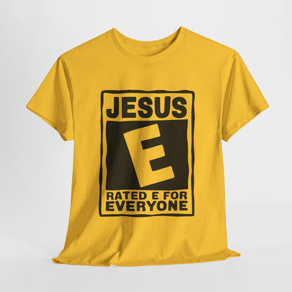 Bold graphic t-shirt with “Rated E for Everyone” message.
