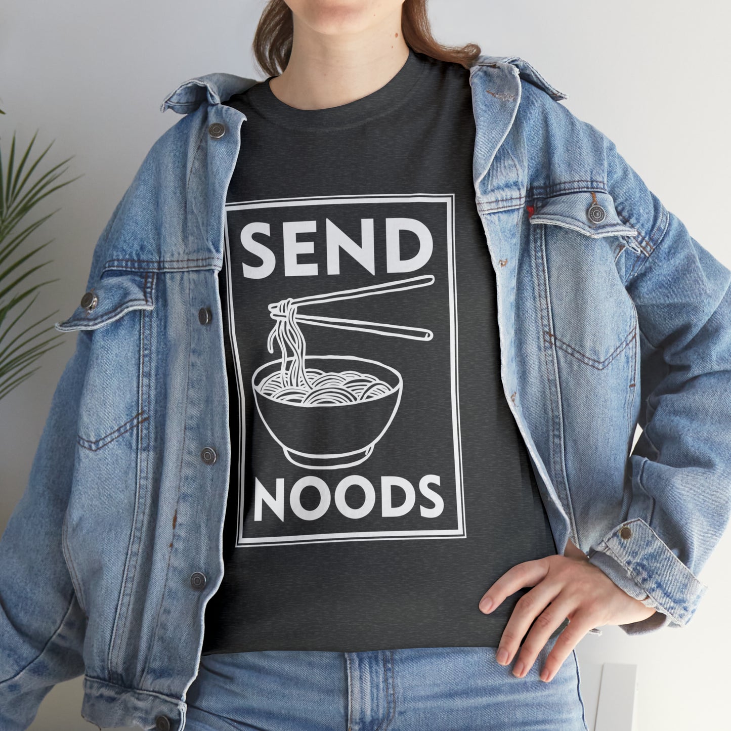 "Send Noods" T-Shirt - Weave Got Gifts - Unique Gifts You Won’t Find Anywhere Else!