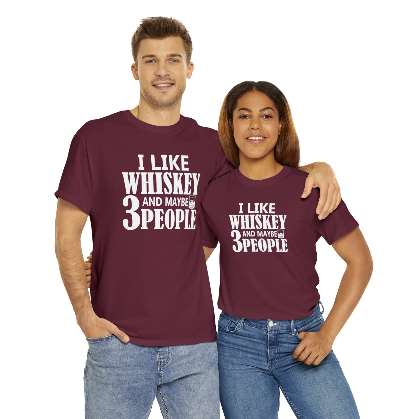 "I Like Whiskey & Like 3 People" T-Shirt - Weave Got Gifts - Unique Gifts You Won’t Find Anywhere Else!