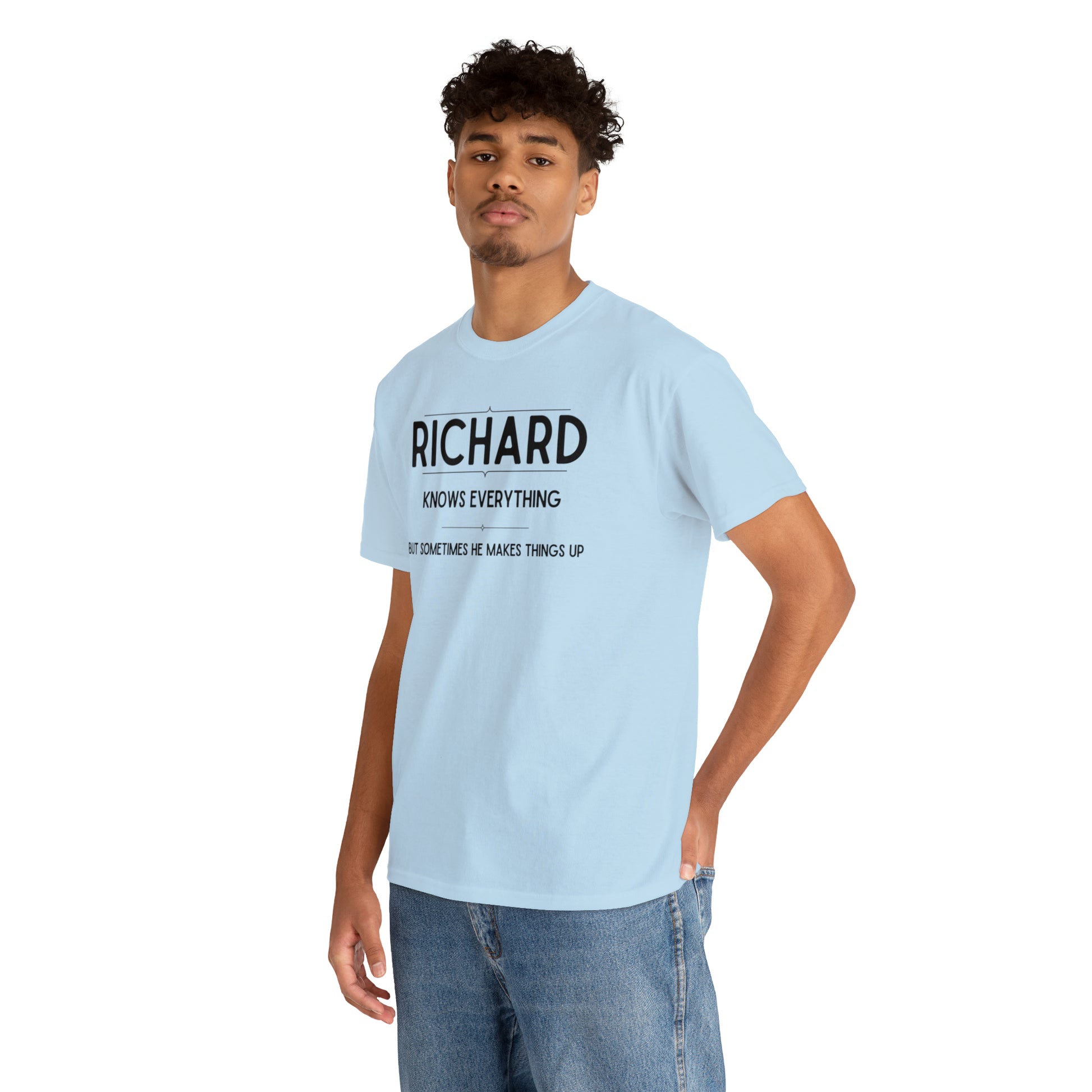 "Richard Knows Everything" T-Shirt - Weave Got Gifts - Unique Gifts You Won’t Find Anywhere Else!