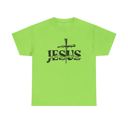 Jesus: The Way, The Truth & The Life T-Shirt