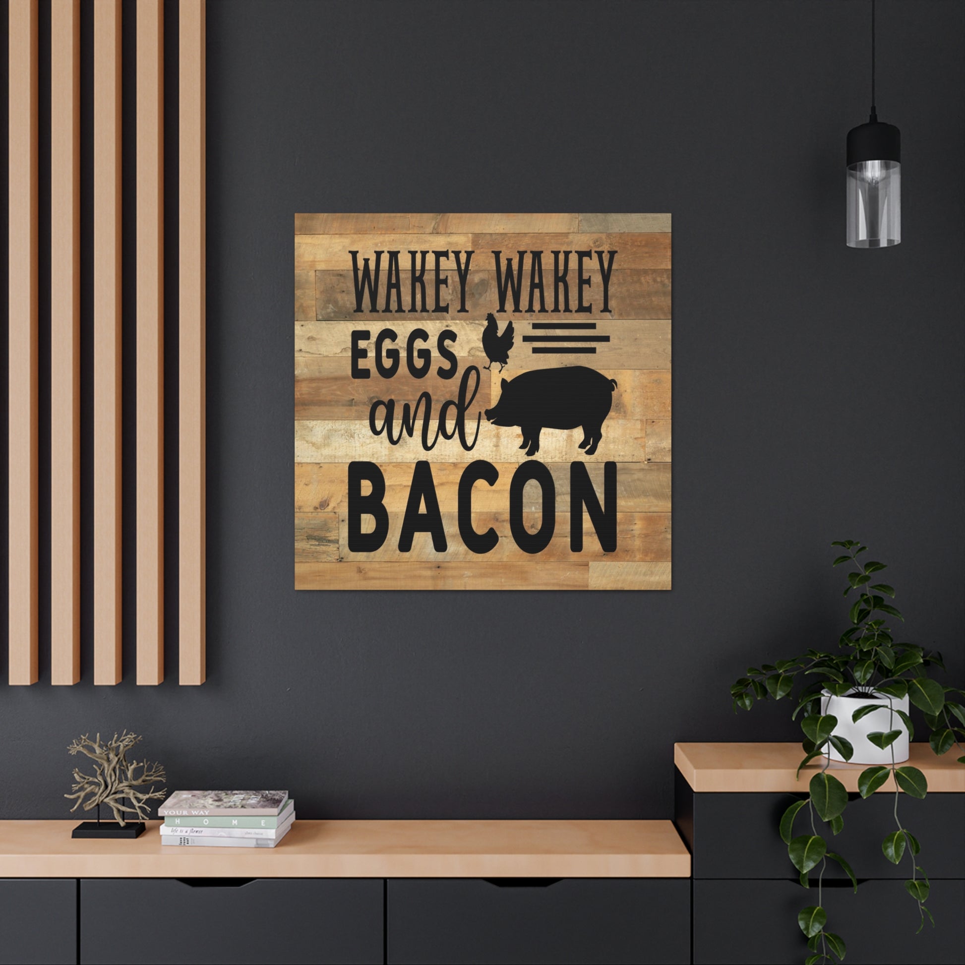 "Wakey Wakey Eggs And Bacon" Wall Art - Weave Got Gifts - Unique Gifts You Won’t Find Anywhere Else!