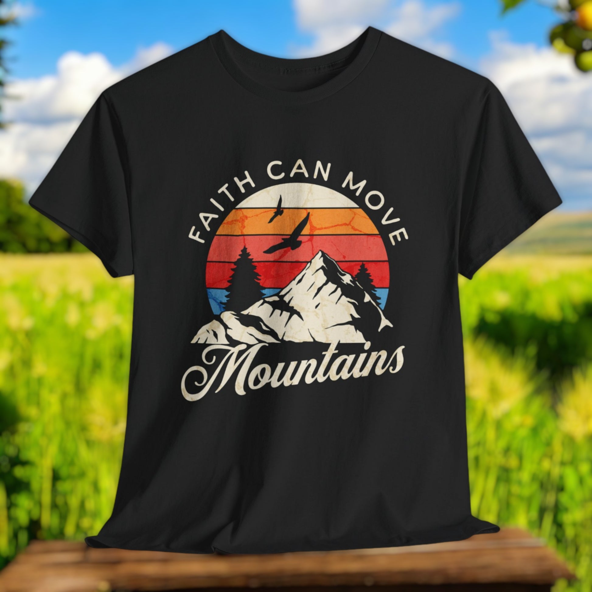 Faith Can Move Mountains T-Shirt – Inspirational Christian Tee

