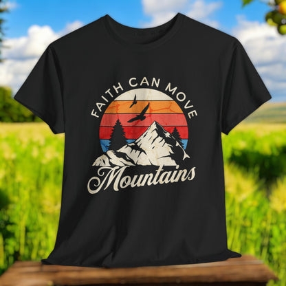 Faith Can Move Mountains T-Shirt – Inspirational Christian Tee

