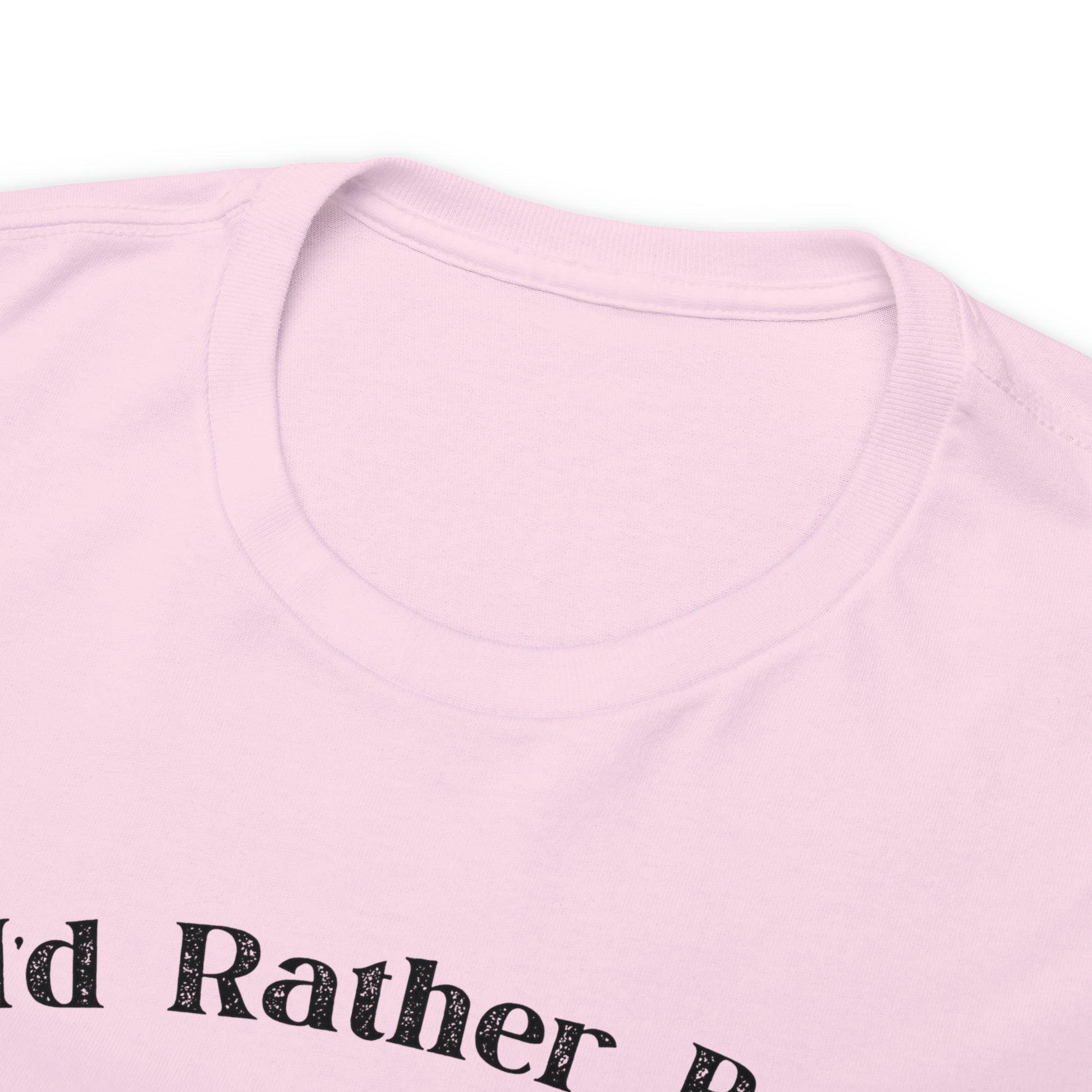 "I'd Rather Be Hunting" T-Shirt - Weave Got Gifts - Unique Gifts You Won’t Find Anywhere Else!