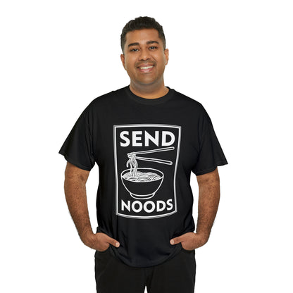 "Send Noods" T-Shirt - Weave Got Gifts - Unique Gifts You Won’t Find Anywhere Else!