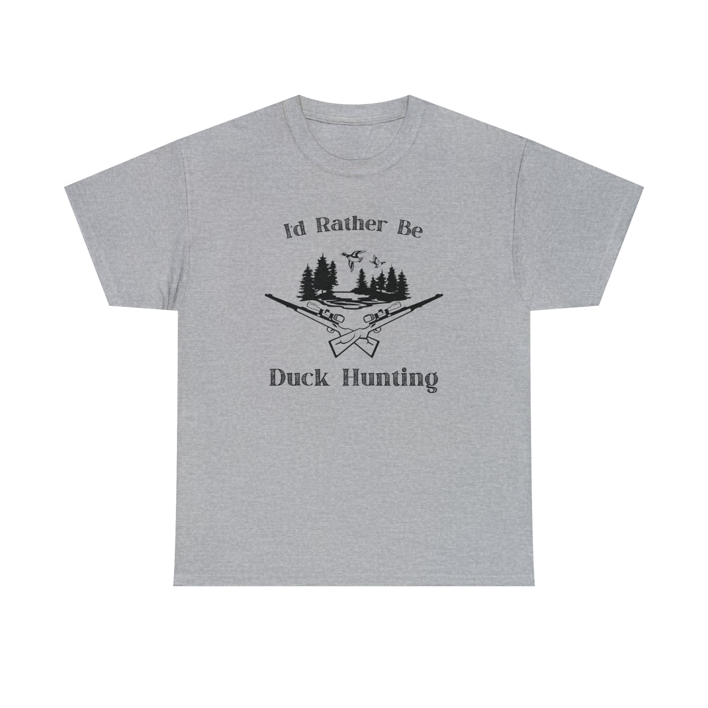 "I'd Rather Be Duck Hunting" T-Shirt - Weave Got Gifts - Unique Gifts You Won’t Find Anywhere Else!