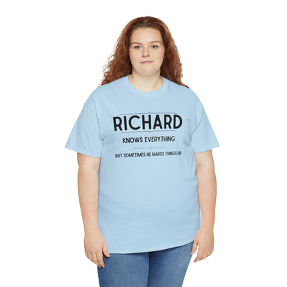 "Richard Knows Everything" T-Shirt - Weave Got Gifts - Unique Gifts You Won’t Find Anywhere Else!
