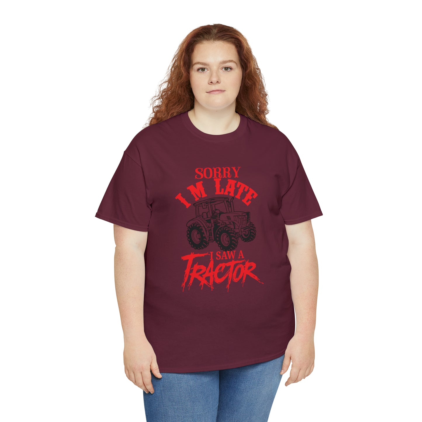 "Sorry I'm Late, I Saw A Tractor" T-Shirt - Weave Got Gifts - Unique Gifts You Won’t Find Anywhere Else!