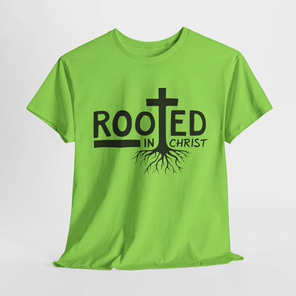 Rooted In Christ T Shirt