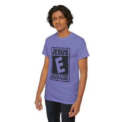 Jesus Rated E For Everyone T-Shirt