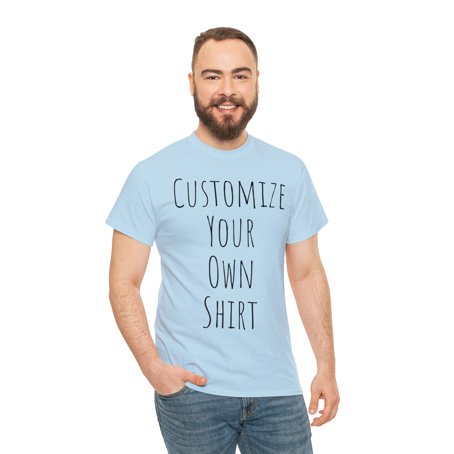 Create Your Own Shirt (Black Font) - Weave Got Gifts - Unique Gifts You Won’t Find Anywhere Else!