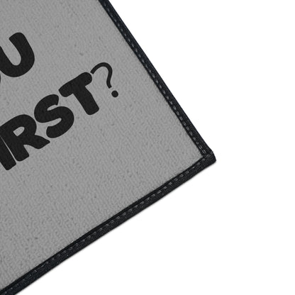 "Did You Call First?" Door Mat - Weave Got Gifts - Unique Gifts You Won’t Find Anywhere Else!