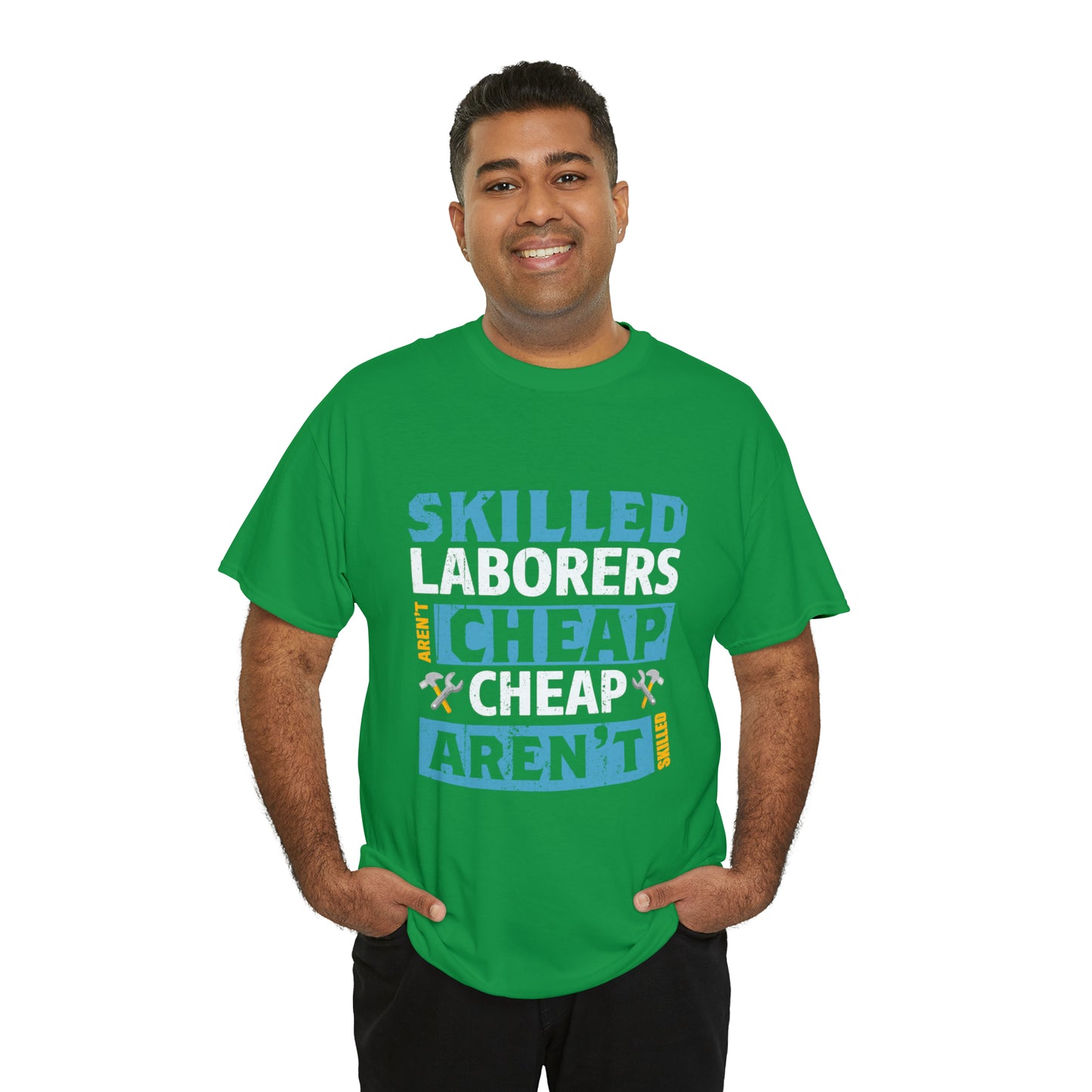 "Skilled Labor Is Not Cheap" T Shirt - Weave Got Gifts - Unique Gifts You Won’t Find Anywhere Else!